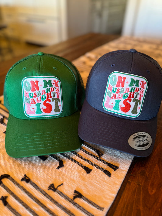 On My Husband's Naughty List Trucker Hat