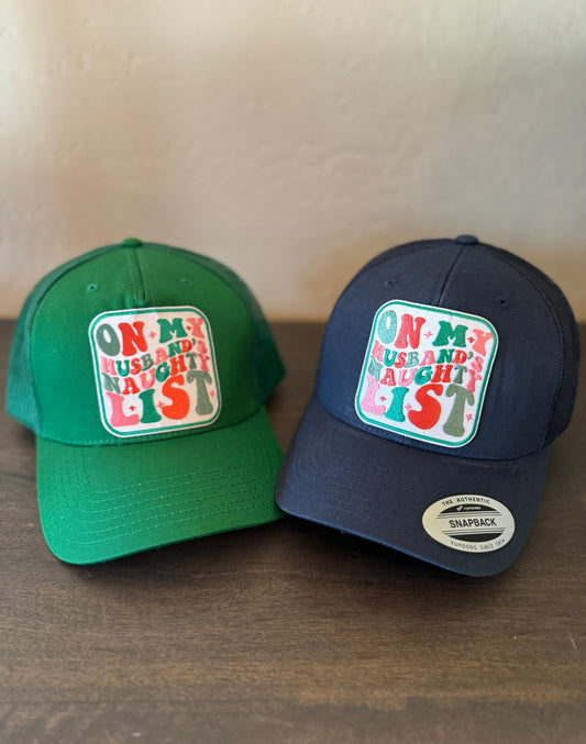 On My Husband's Naughty List Trucker Hat